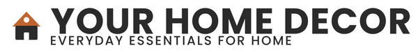 Your Home Decor